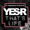 That's life (feat. Dopebwoy & Soesi B) - Single