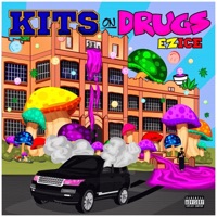 Kits on Drugs - EZ Ice