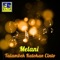 Manikam Jajak - Melani lyrics