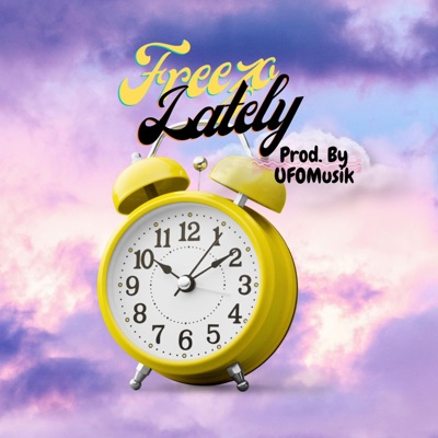 Lately - Single