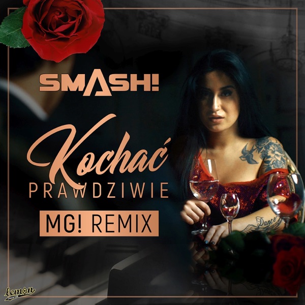 Kochać prawdziwie (MG! Remix)
