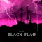 Black Flag - T-SAME lyrics