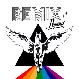 Pegasus Remixes