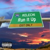 Run It Up - Single