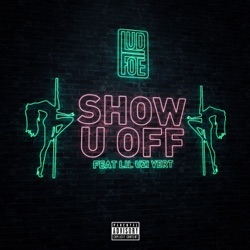 Lud Foe - Show U Off (feat. Lil Uzi Vert)