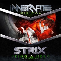 Being a Hero - Single - Strix