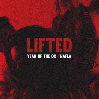 Lifted (feat. Nafla) - Single