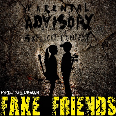 Fake Friends - Single