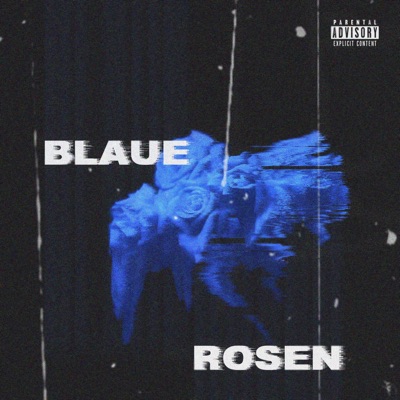 Blaue Rosen (feat. T_blade) - Single