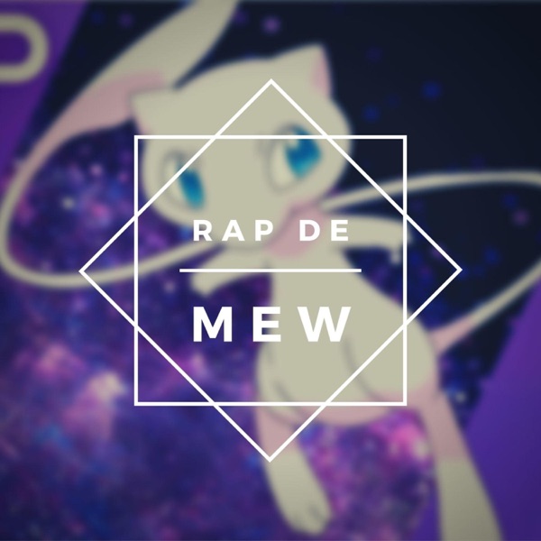 Rap de Mew