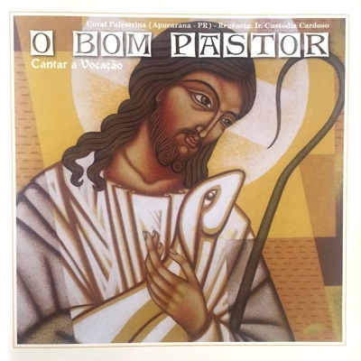 Coral Palestrina de Apucarana & Ir. Custódia M. Cardoso - Por uma Grande Missão