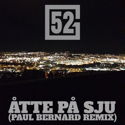 Åtte På Sju (Paul Bernard Remix) - Single
