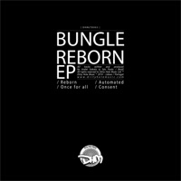 Reborn - EP - Bungle