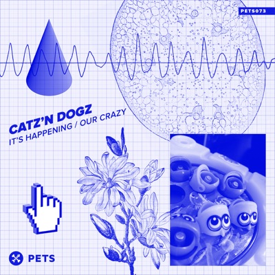 It's Happening / Our Crazy - Single