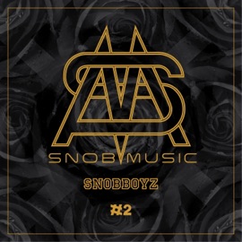Outro (feat. Melo, Kevin Hustle, Naghi, Leva & Loge) Snobboyz