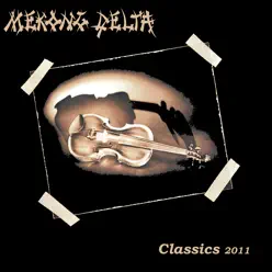 Classics - Mekong Delta Classics - Mekong Delta