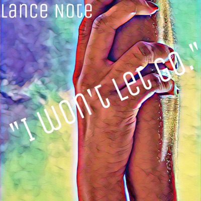 Won't Let Go - Single