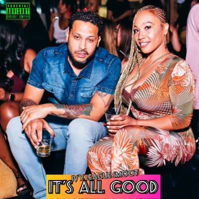 Its All Good - Single