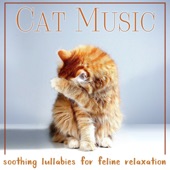 Cat Music: Soothing Lullabies for Feline Relaxation artwork
