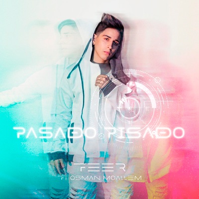 Pasado Pisado - Single