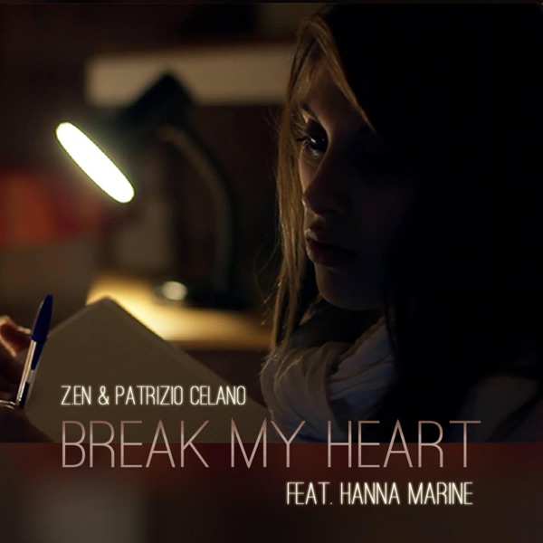 Break My Heart - EP