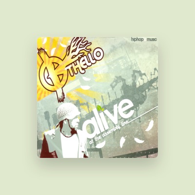 Listen to Othello, watch music videos, read bio, see tour dates & more!