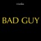 Bad Guy (Instrumental Remix) - i-genius lyrics