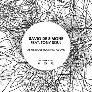 As We Move Together As One (feat. Tony Soul) - Single
