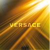 Versace (feat. Noise & AndySkar) - Single