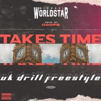 Takes Time - Single - Michael Worldstar