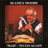 Seamus Moore - Say You Love Me