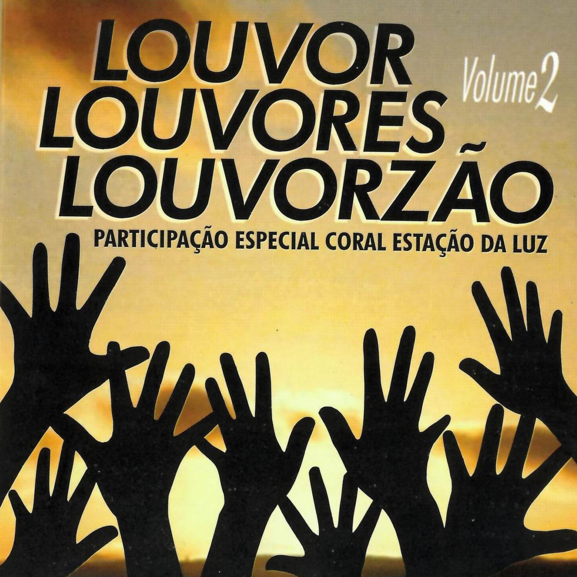 Louvor Louvores Louvorzão, V*l. 2 - EP