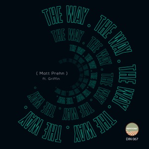 The Way (feat. Griffin) - Single