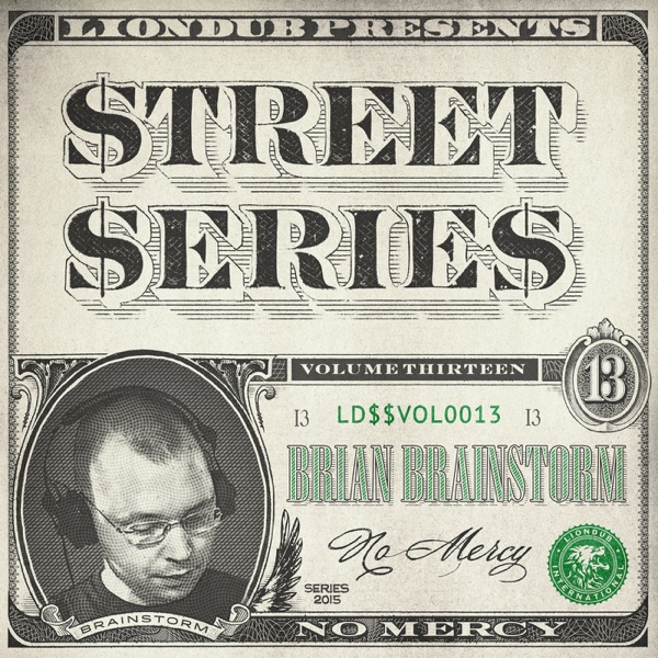 Liondub Street Series, Vol. 13: No Mercy - EP