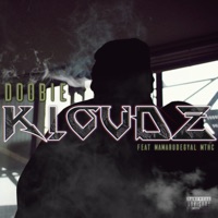 Kloudz (feat. Mamarudegyal Mthc) - Single - Doobie