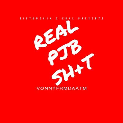 Real PJB Sh+t