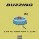 Buzzing feat KevinKing Dabs Single
