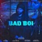 Bad Boi (feat. Byg Byrd) artwork