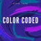 Color Coded (Produce By: King Yata) - King-Yata lyrics