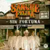 Sangre Felina - Sin Fortuna (Tu Fortuna)