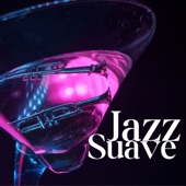 Jazz Suave – Colección de Música Jazz con Guitarra para Relajamiento en Bar Salón artwork