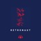 Retronaut - Lifelong Corporation lyrics