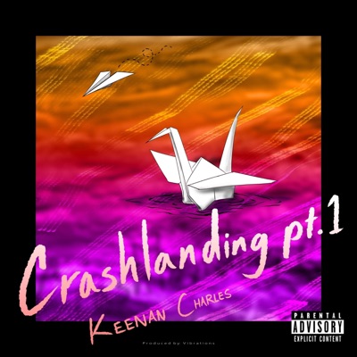 Crash Landing, Pt. 1 - EP