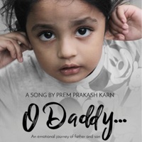 O Daddy - Single - Prem Prakash Karn