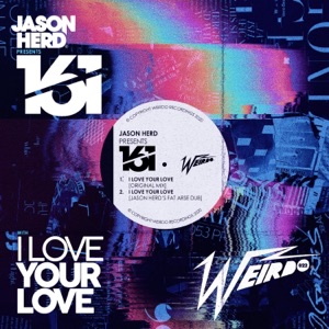 I Love Your Love - Single