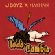 Todo Cambio feat Mayhan Single