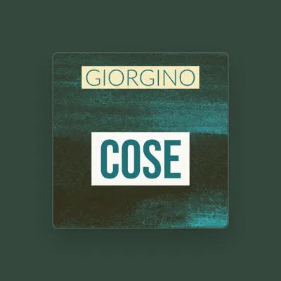 Listen to Giorgino, watch music videos, read bio, see tour dates & more!