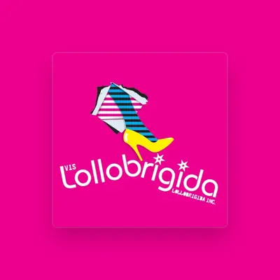 Listen to Lollobrigida, watch music videos, read bio, see tour dates & more!