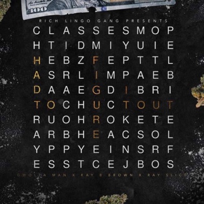 Had to Figure It Out (feat. Gwolla Man & Kay B Brown) - Single