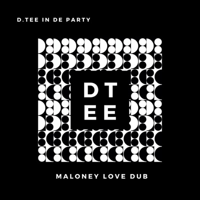 Maloney Love Dub (Dub) - Single